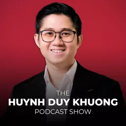 Huynh Duy Khuong Show Podcast artwork