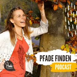 Pfade Finden - Natürliches Stressmanagement und mehr Rauszeiten im Alltag Podcast artwork