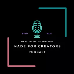The Made For Creators Podcast artwork
