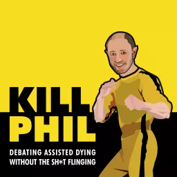 Kill Phil Podcast artwork