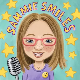Sammie Smiles Podcast artwork