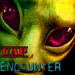 UAP Encounter Podcast artwork