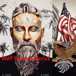 Don‘t Tread on Merica! Podcast artwork