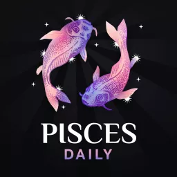 Pisces Daily Podcast artwork