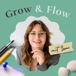 Grow and Flow Podcast artwork