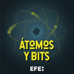 Átomos y Bits Podcast artwork