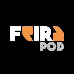 FeiraPod Podcast artwork