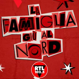 La Famiglia Giù Al Nord