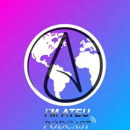 I'm Ateu Podcast artwork