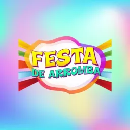 Festa de Arromba Podcast artwork