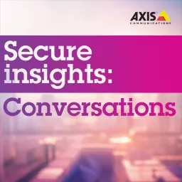 Secure Insights: Conversations Podcast artwork