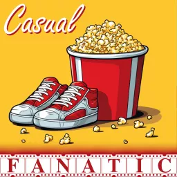Casual Fanatic Podcast artwork