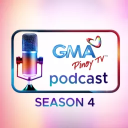 The GMA Pinoy TV Podcast artwork