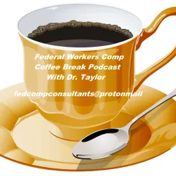Federal Workers Compensation Coffee Break Podcast artwork