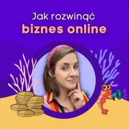 Kreweta Biznesu - jak rozwinąć biznes online Podcast artwork
