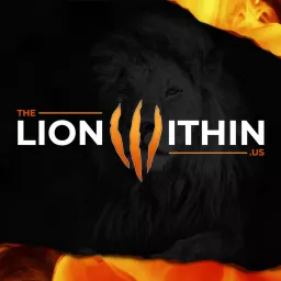 The Lion Within Us - Leadership for Christian Men Podcast artwork