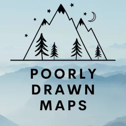 Poorly Drawn Maps Podcast artwork