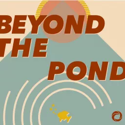 Beyond The Pond Podcast artwork