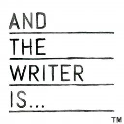 And The Writer Is...with Ross Golan Podcast artwork