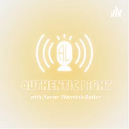 Authentic Light With Xavier Warmink-Butler Podcast artwork