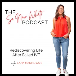 IVF Failed You - The 