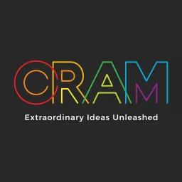 The CRAM Podcast ~ Extraordinary Ideas Unleashed artwork