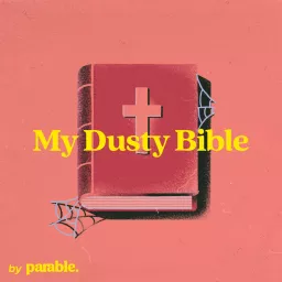 My Dusty Bible Podcast artwork