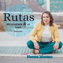 Rutas: Reflexiones de la Vida Podcast artwork