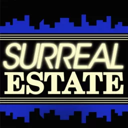 Surreal Estate Podcast artwork