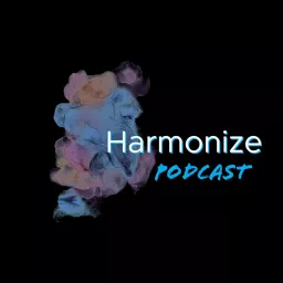 Harmonize: Developing Church Communities That Heal Podcast artwork