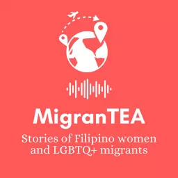 MigranTEA Podcast artwork
