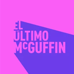 El Último McGuffin