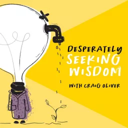 Desperately Seeking Wisdom Podcast artwork