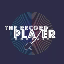 The Record Player Podcast artwork