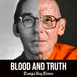 Blood and Truth Podcast artwork