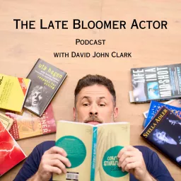 The Late Bloomer Actor Podcast artwork