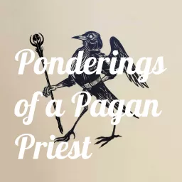 Ponderings of a Pagan Priest Podcast artwork