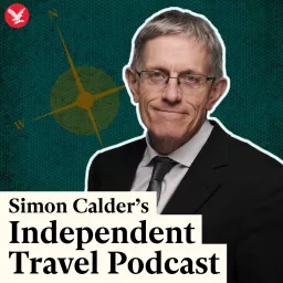 Simon Calder's Independent Travel Podcast artwork