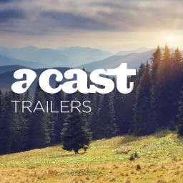 Acast Trailers Podcast artwork