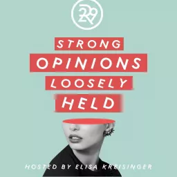 Strong Opinions Loosely Held Podcast artwork