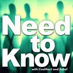 Need To Know with Coulthart and Zabel Podcast artwork