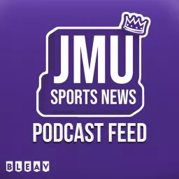 JMU Sports News Network Podcast artwork