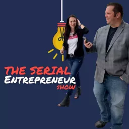 Serial Entrepreneur Show