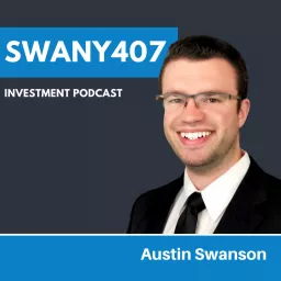 Swany407's Investment Podcast artwork