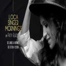 Loca Singer Mornings