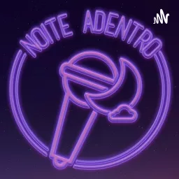 Noite Adentro Podcast artwork