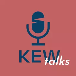 KEW talks Podcast artwork