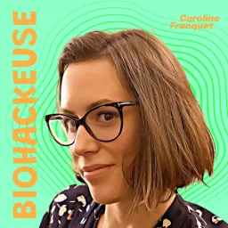 La Biohackeuse Podcast artwork