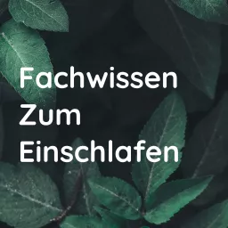 Fachwissen Zum Einschlafen