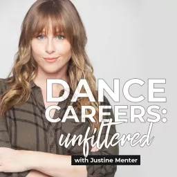 Dance Careers: Unfiltered Podcast artwork